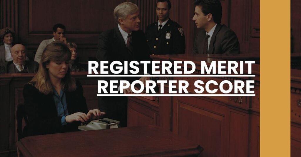 Registered Merit Reporter Score Feature Image