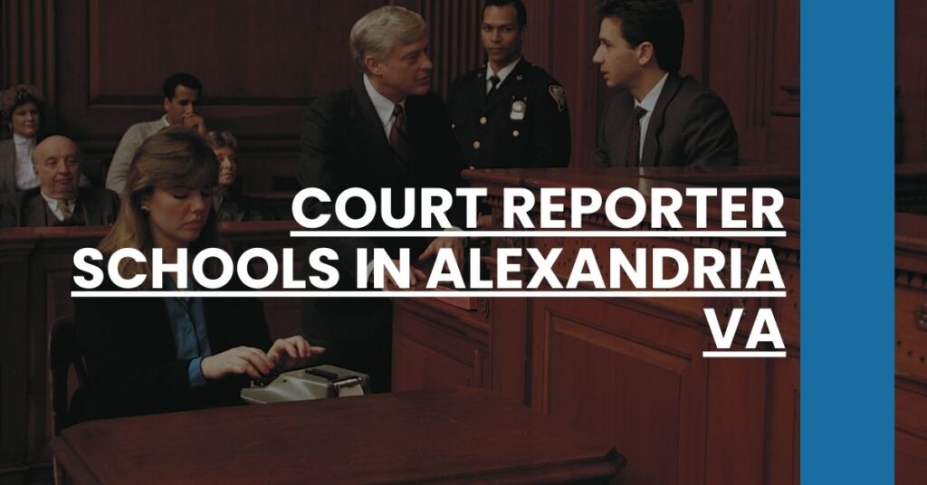 Court Reporter Schools in Alexandria VA Feature Image