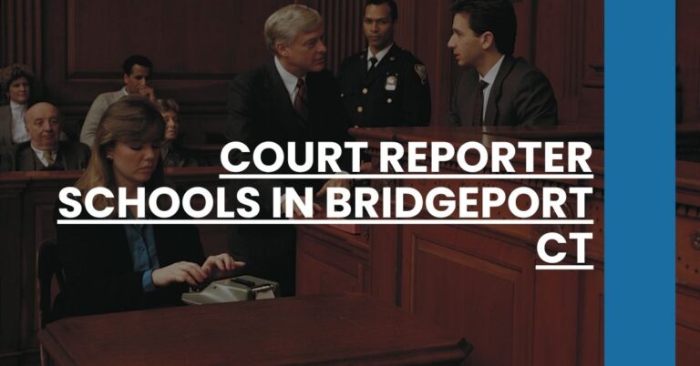 Court Reporter Schools in Bridgeport CT Feature Image