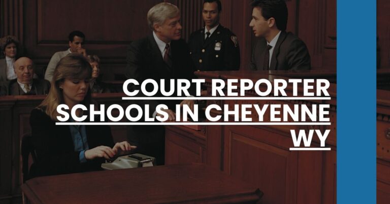 Court Reporter Schools in Cheyenne WY Feature Image