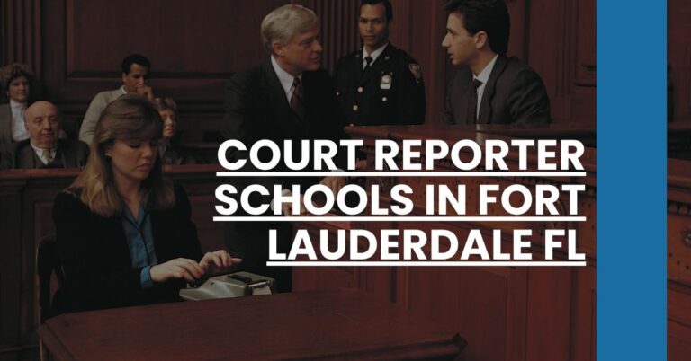 Court Reporter Schools in Fort Lauderdale FL Feature Image