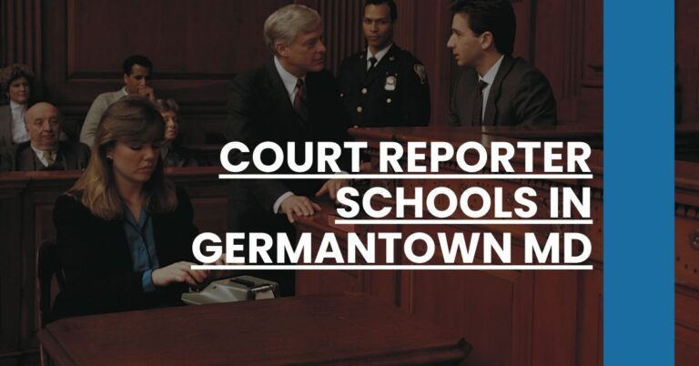 Court Reporter Schools in Germantown MD Feature Image