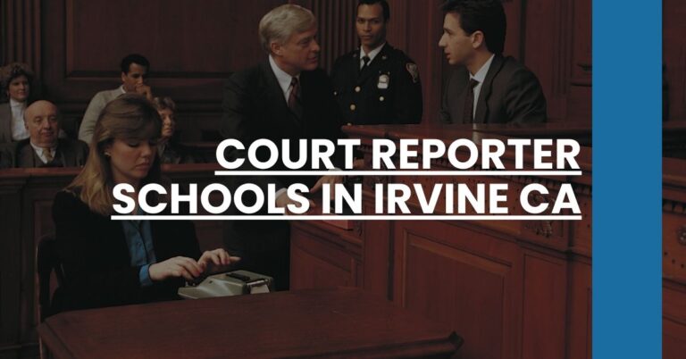 Court Reporter Schools in Irvine CA Feature Image