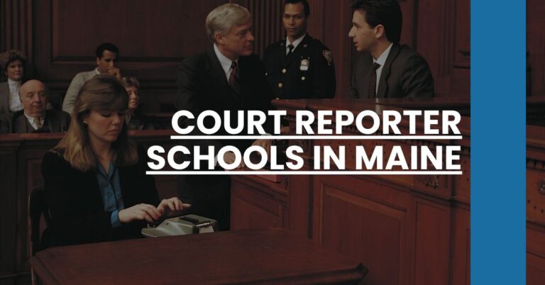 Court Reporter Schools in Maine Feature Image