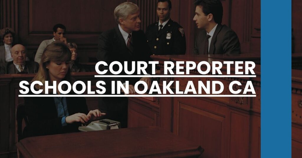 Court Reporter Schools in Oakland CA Feature Image