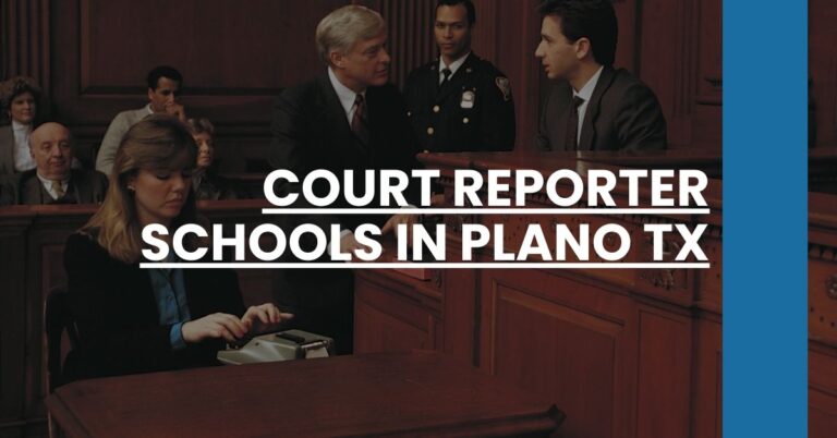 Court Reporter Schools in Plano TX Feature Image