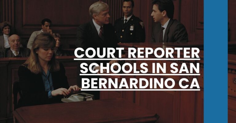 Court Reporter Schools in San Bernardino CA Feature Image