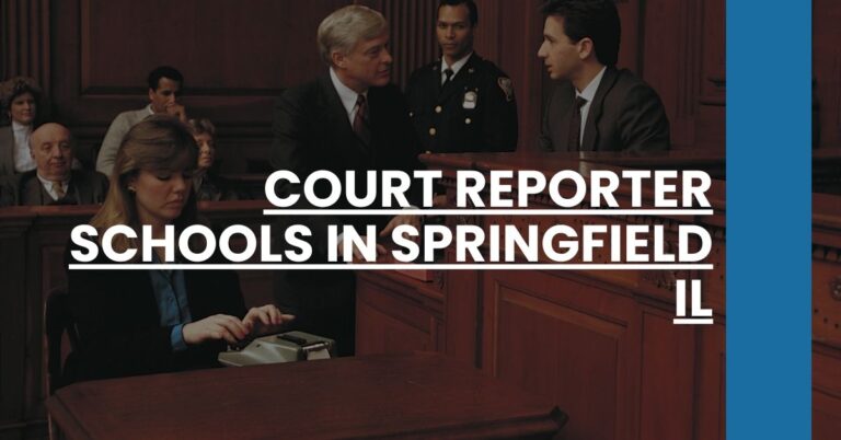 Court Reporter Schools in Springfield IL Feature Image