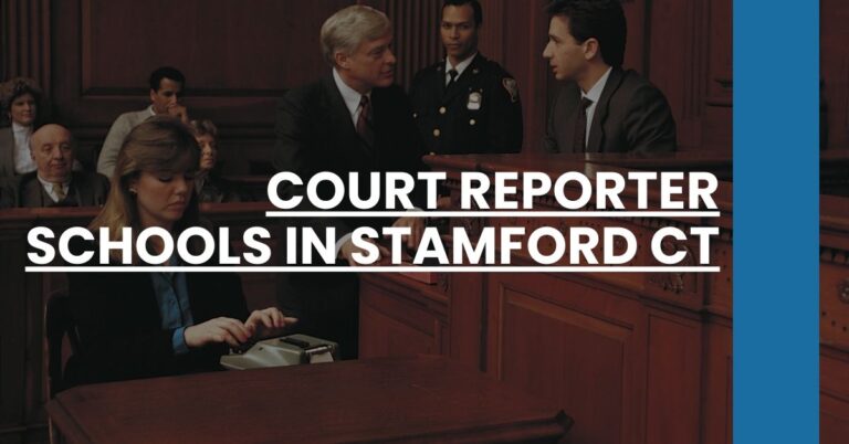 Court Reporter Schools in Stamford CT Feature Image