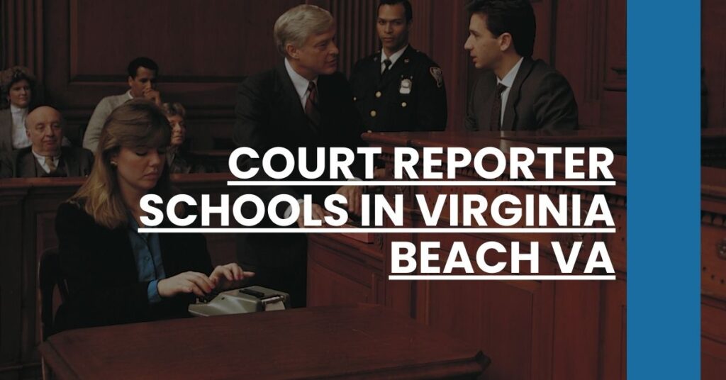 Court Reporter Schools in Virginia Beach VA Feature Image