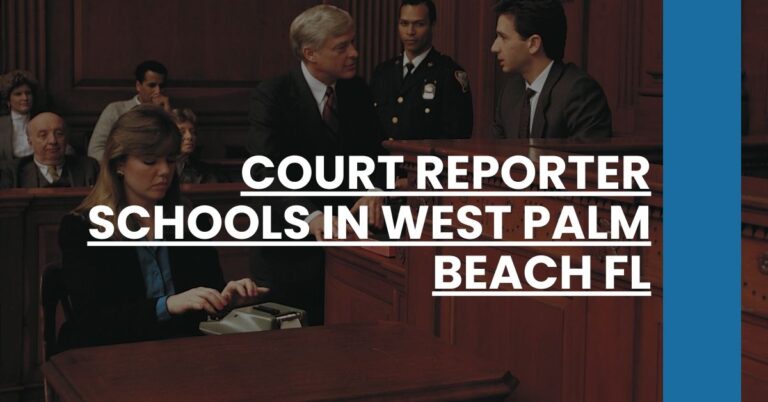 Court Reporter Schools in West Palm Beach FL Feature Image