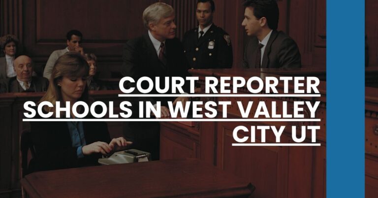 Court Reporter Schools in West Valley City UT Feature Image