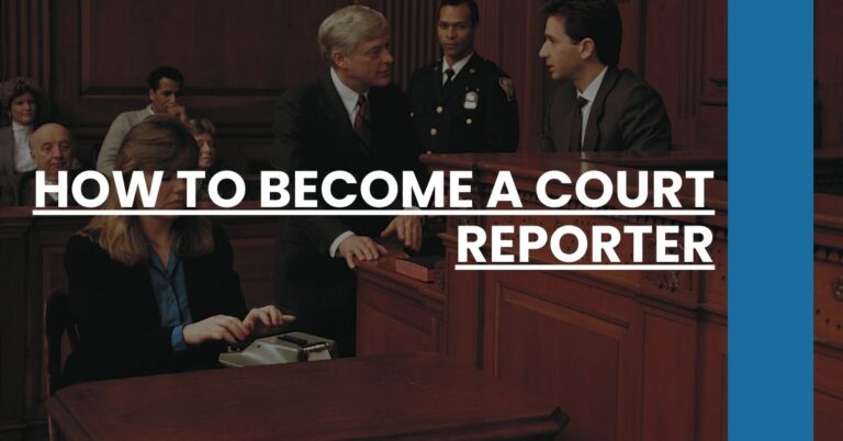 How to Become a Court Reporter Feature Image