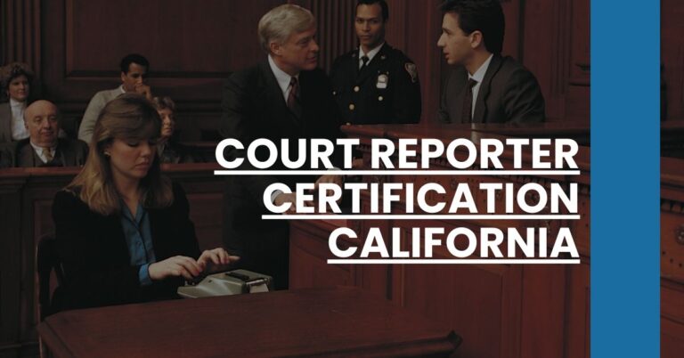 Court Reporter Certification California Feature Image