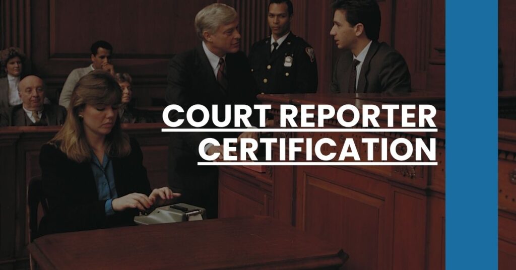 Court Reporter Certification Feature Image