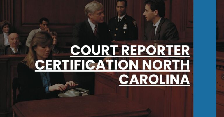 Court Reporter Certification North Carolina Feature Image