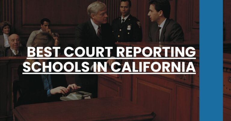 Best Court Reporting Schools In California Feature Image