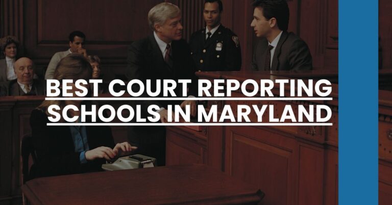 Best Court Reporting Schools In Maryland Feature Image