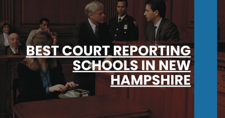 Best Court Reporting Schools In New Hampshire Feature Image