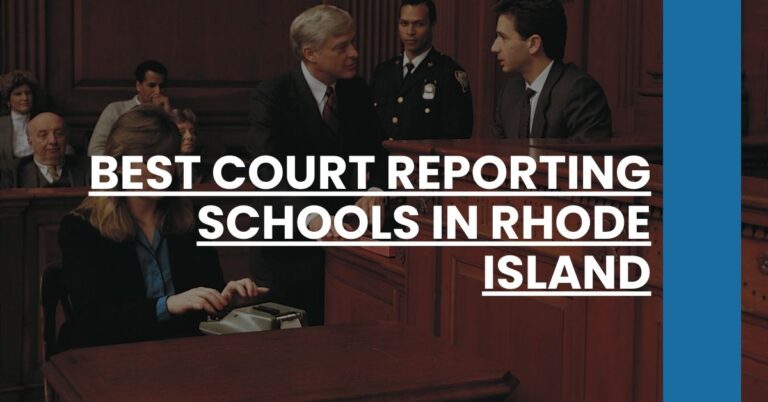 Best Court Reporting Schools In Rhode Island Feature Image