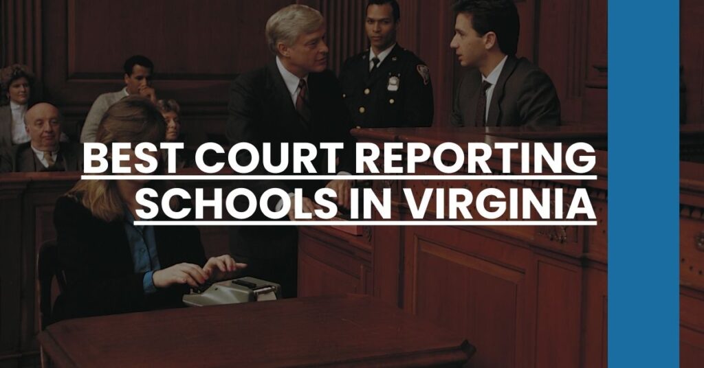 Best Court Reporting Schools In Virginia Feature Image