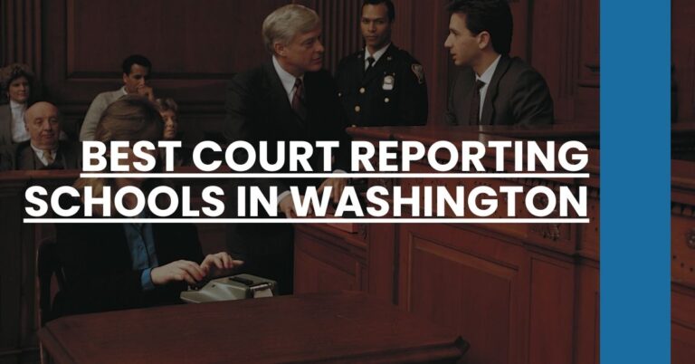 Best Court Reporting Schools In Washington Feature Image