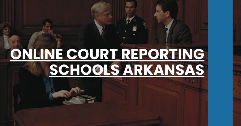 Online Court Reporting Schools Arkansas Feature Image