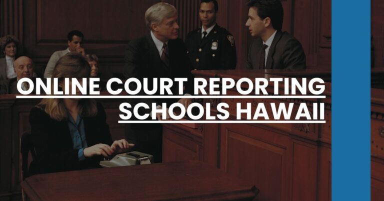 Online Court Reporting Schools Hawaii Feature Image