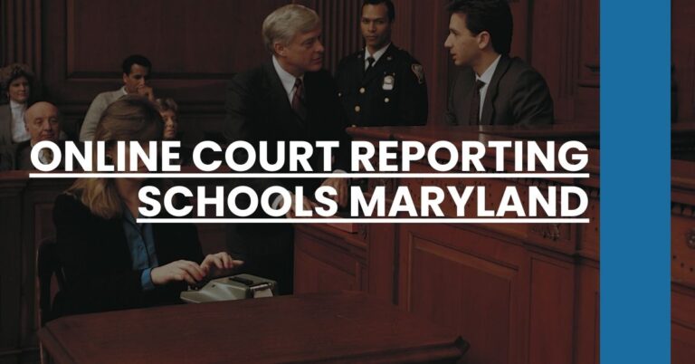 Online Court Reporting Schools Maryland Feature Image