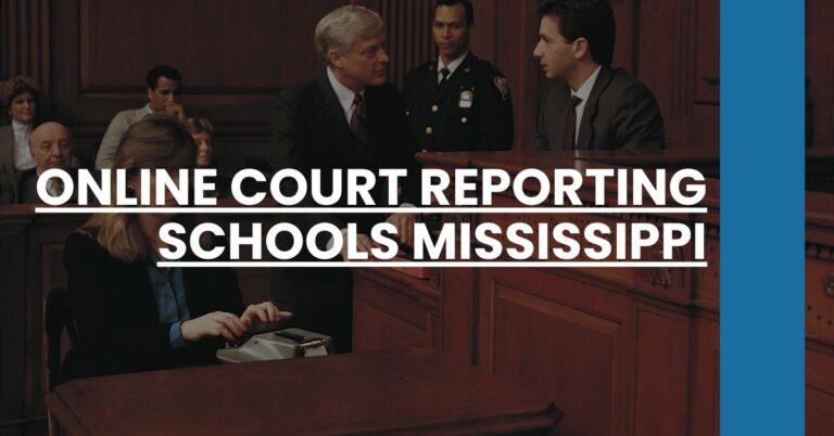 Online Court Reporting Schools Mississippi Feature Image