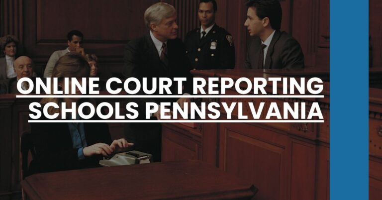 Online Court Reporting Schools Pennsylvania Feature Image