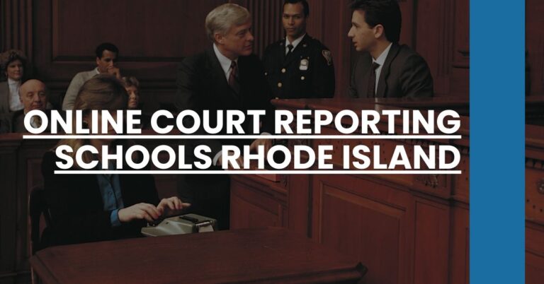 Online Court Reporting Schools Rhode Island Feature Image