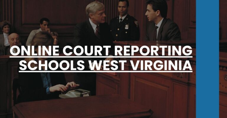 Online Court Reporting Schools West Virginia Feature Image